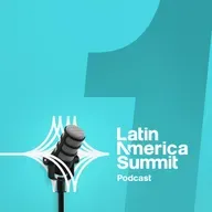 Episode 1 | What's behind investors bullish attitude towards Latin America