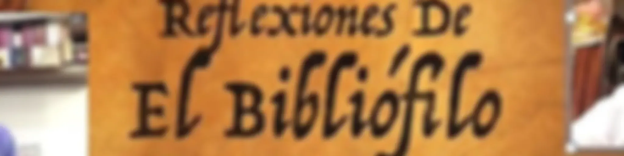 El Bibliófilo