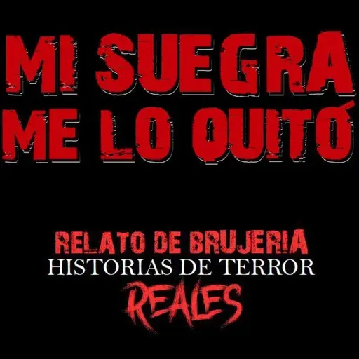 MI SUEGRA ME LO QUITÓ | RELATO DE BRUJERÍA | HTR