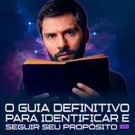 1251 – O Guia Definitivo Para Identificar e Seguir Seu Propósito