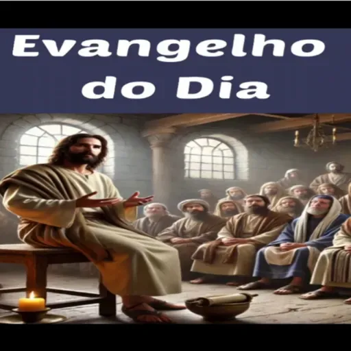 Evangelho do Dia