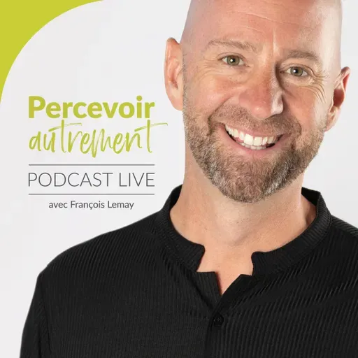 Explorer les États de Conscience Modifiés | Podcast Percevoir Autrement