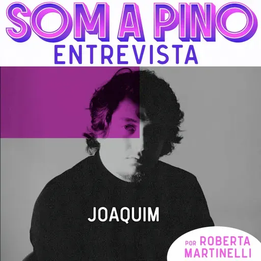 Joaquim: 'Tô ansioso para os shows'