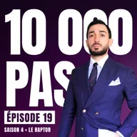 #19 "Y'A DES ZAZOUS DANS MON QUARTIER !" - 10 000 PAS SAISON 4