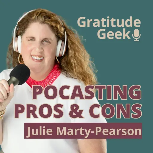 Don't Start a Podcast Until You Know These Things | Julie Marty-Pearson