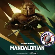 Podcast de Star Wars en Español: The Mandalorian T3 Cap 6 & 7 Entre Compas (122)