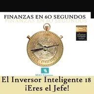El Inversor Inteligente 18. ¡Eres el Jefe!