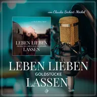Goldstück 11 - Was verrät Deine Geschwisterbeziehung über Dich und über Deine Art zu lieben?