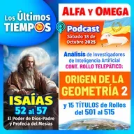 Isaías 52 al 57. Rollo Origen de La Geometría 2da y 15 Títulos del 501 al 515