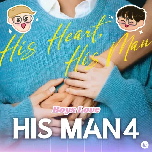 His Man 4 Episodes 8-9 Recap, Can I Sleep in the Middle Tonight?