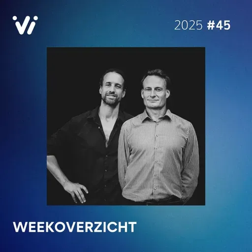 Weekoverzicht #45 2025 - Willem Engel en Jeroen Pols