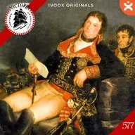 V577 ⚜️ Manuel Godoy ¿Favorito o Estadista? - Acceso anticipado - Episodio exclusivo para mecenas