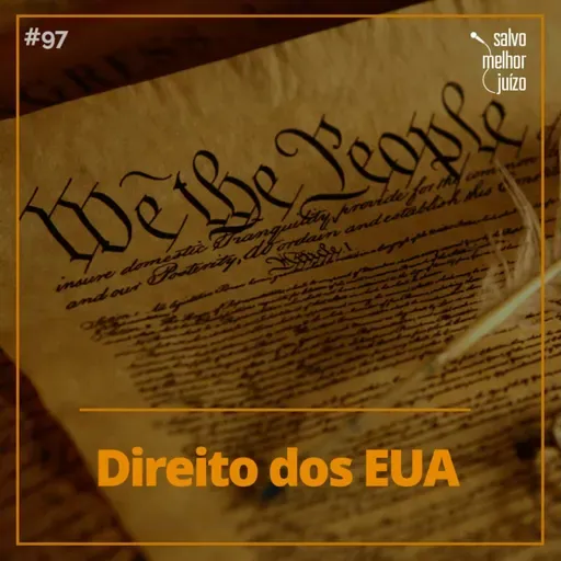 SMJ #97 – Direito dos EUA