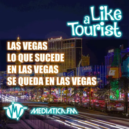 Las Vegas, “lo que pasa aquí, sólo sucede aquí”