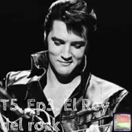 T5. Ep3. El Rey del Rock