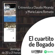 EL CUARTITO DE BOGADO | Claudio Miranda y María Laura Romano