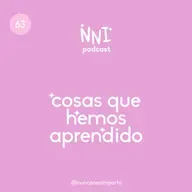 Cosas que hemos aprendido - cap. #63