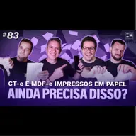 EntreModais #83: Logística sem Papel - como está a desburocratização das leis no transporte de carga?