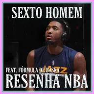 Resenha NBA: Os gigantes da LA, All-Star Weekend, e Fórmula de Baska