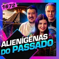 1672 - ALIENÍGENAS DO PASSADO: ALCIONE GIACOMITTI E CANAL ASSOMBRADO