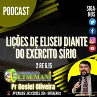 Lições de Eliseu diante do exército Sírio - 2 Re 6.15