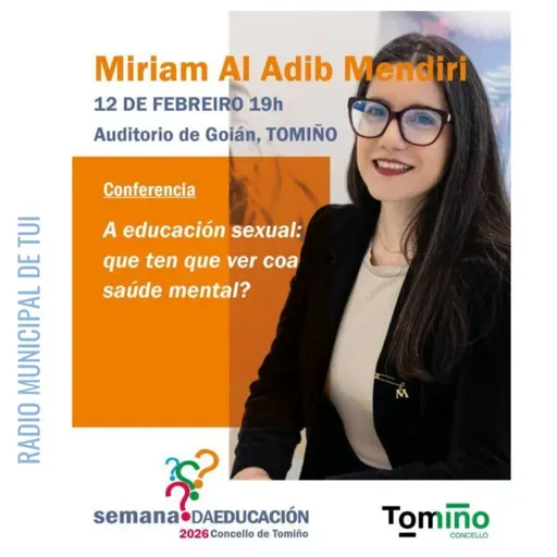 Ent. Miriam Al Adib, xinecóloga | "A educación sexual: que ten que ver coa saúde mental?"