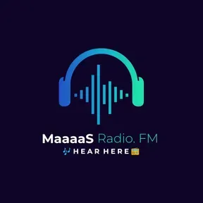 MaaaaS Radio. FM