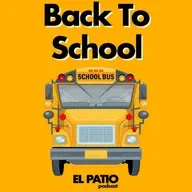Ep#56 - Back To School