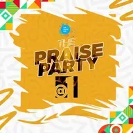 Praise Party DJs - The Praise Party At One