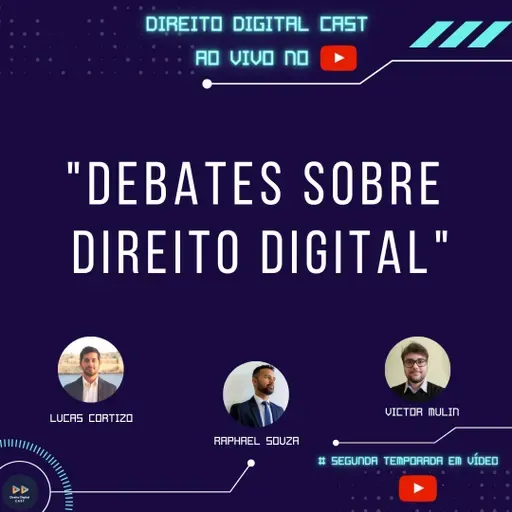 #69 Segunda Temporada e Lançamento de Livro de Direito Digital