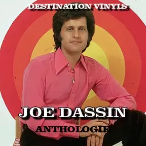 ANTHOLOGIE Joe Dassin
