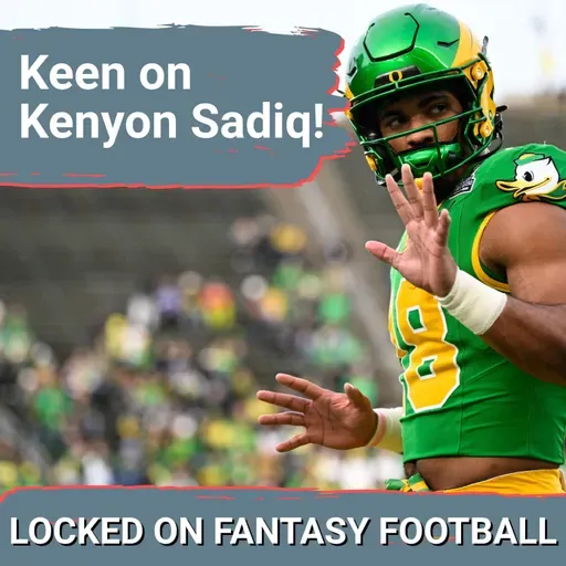 BEST fantasy rookie TEs & QBs in NFL DRAFT: Breaking down Kenyon Sadiq, Fernando Mendoza & MORE!