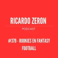 #379 - Rookies en Fantasy Football