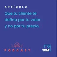 Que tu cliente te defina por tu valor y no por tu precio.