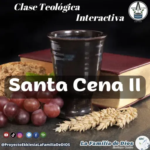 Clase: LA CENA DEL SEÑOR II