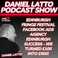 Edinburgh Fringe Festival Facebook Ads Agency Edinburgh Success - We turned £100 into £600!
