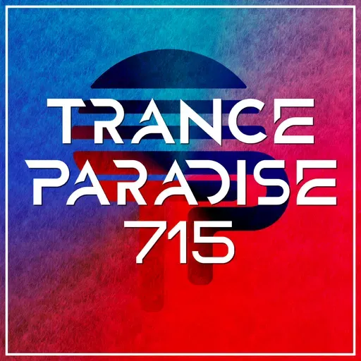 Trance Paradise 715