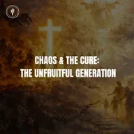 Chaos & The Cure: The Unfruitful Generation