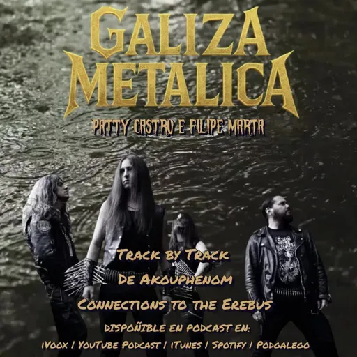 Galiza Metálica Track byTrack de Akouphenom