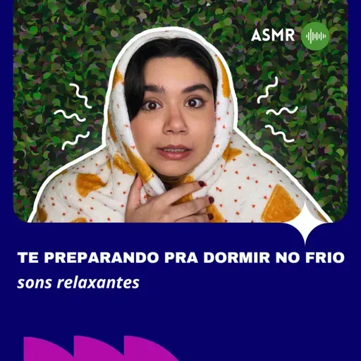 ASMR: Te preparando pra dormir no frio 🧣💤