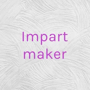 Impact Maker Radio