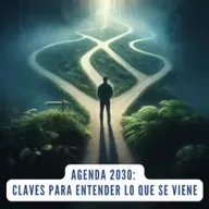 AGENDA 2030: Claves para entender lo que se viene