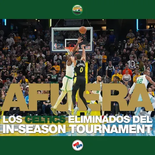 AFUERA 馃毇 Los CELTICS eliminados del In Season Tournament de la #nba 鈽橈笍馃弨