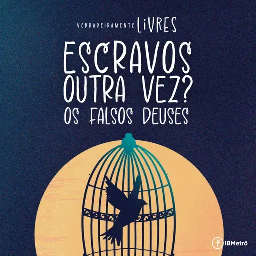 Escravos outra vez? (Os Falsos Deuses) | Renato Marinoni