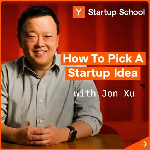 How To Pick A Startup Idea