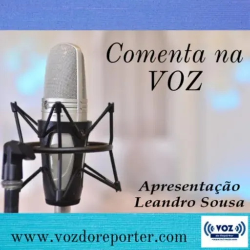 Comenta na Voz - Episódio 98 ==> 29/2022