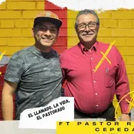 PST #110 Ft Remigio Cepeda - El llamado, La vida y el Pastorado