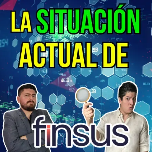 358. ¿FINSUS sufrirá el mismo destino que CAME? Te revelamos lo que nadie dice