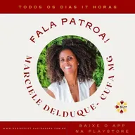 FALA PATROA COM MARCIELE DELDUQUE