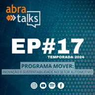 Abra Talks - Episódio 17 